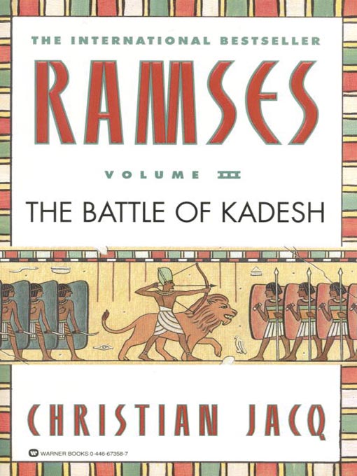 Title details for The Battle of Kadesh by Christian Jacq - Wait list